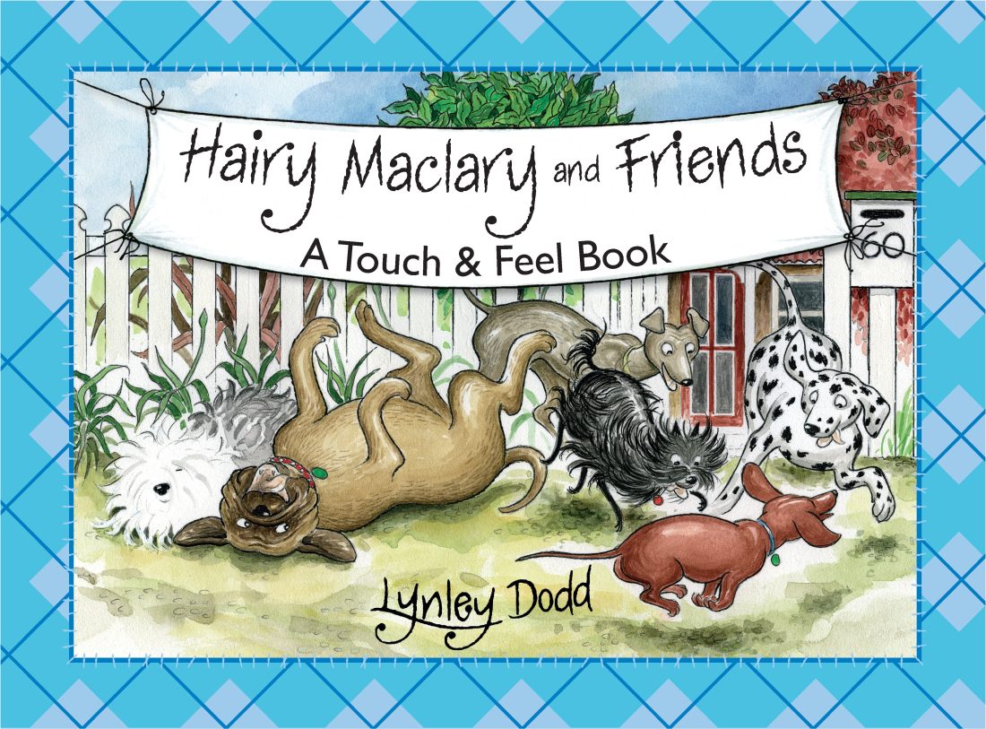 Hairy Maclary & Friends Touch and Feel Board Book by Lynley Dodd