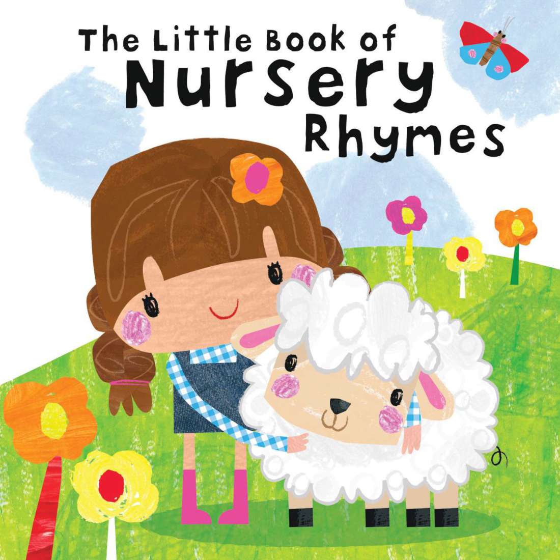 The Little Book of Nursery Rhymes Board Book by Sara Biviano