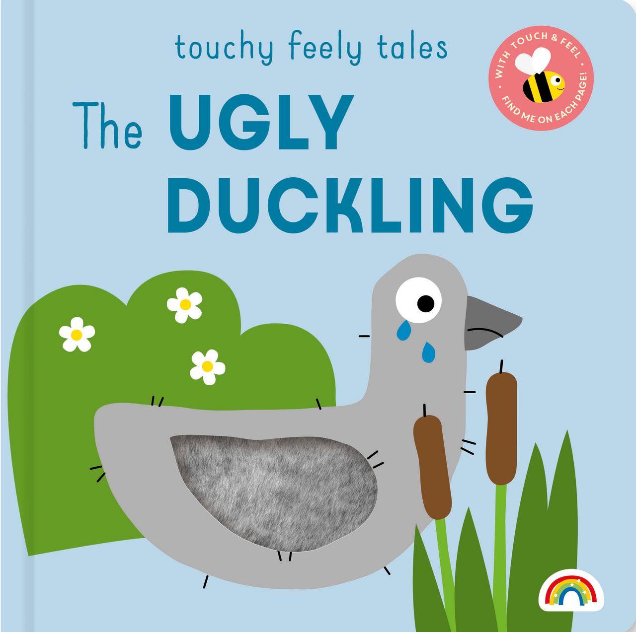 Touchy Feely Tales The Ugly Duckling