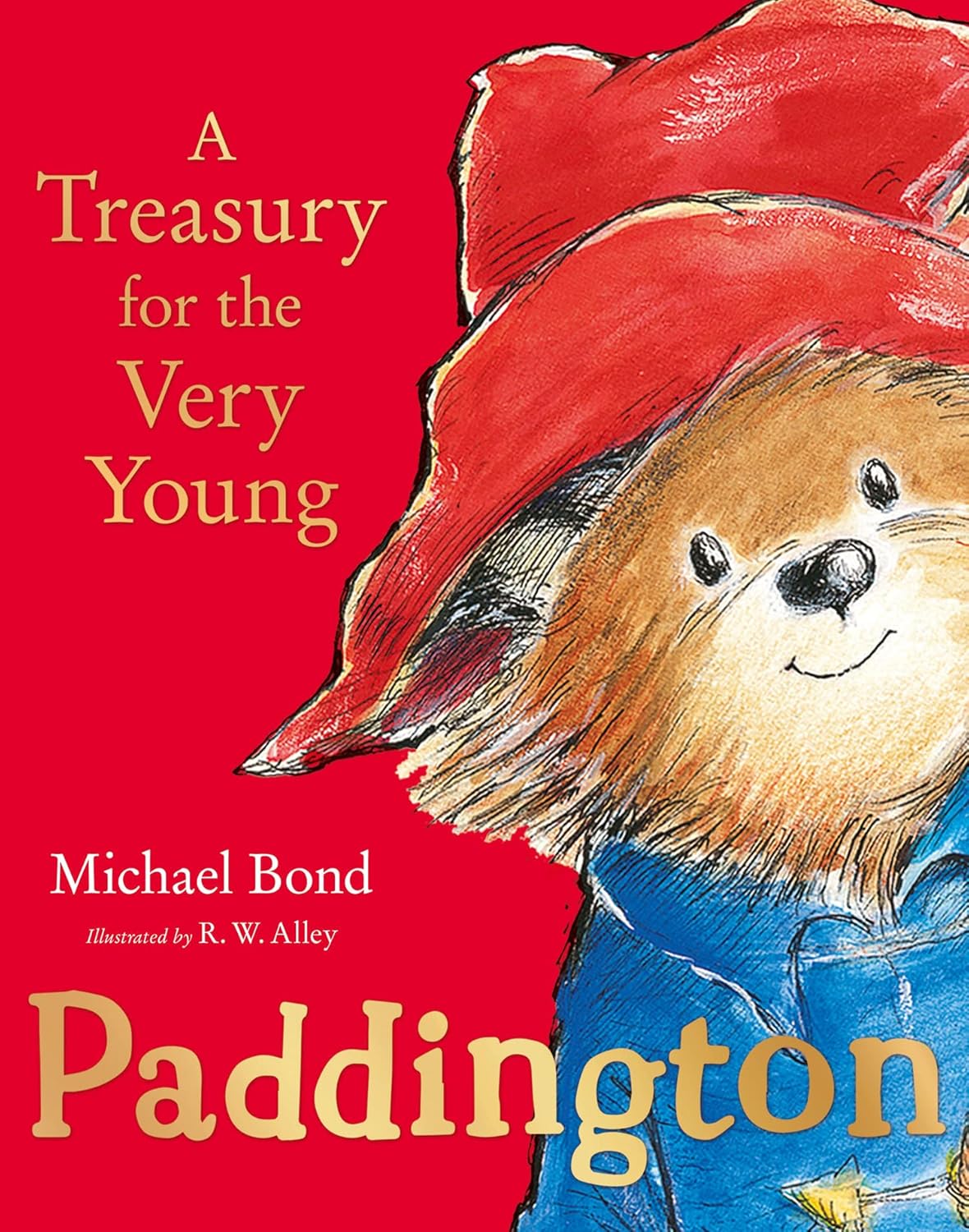 Paddington A Treasury for the Very Young