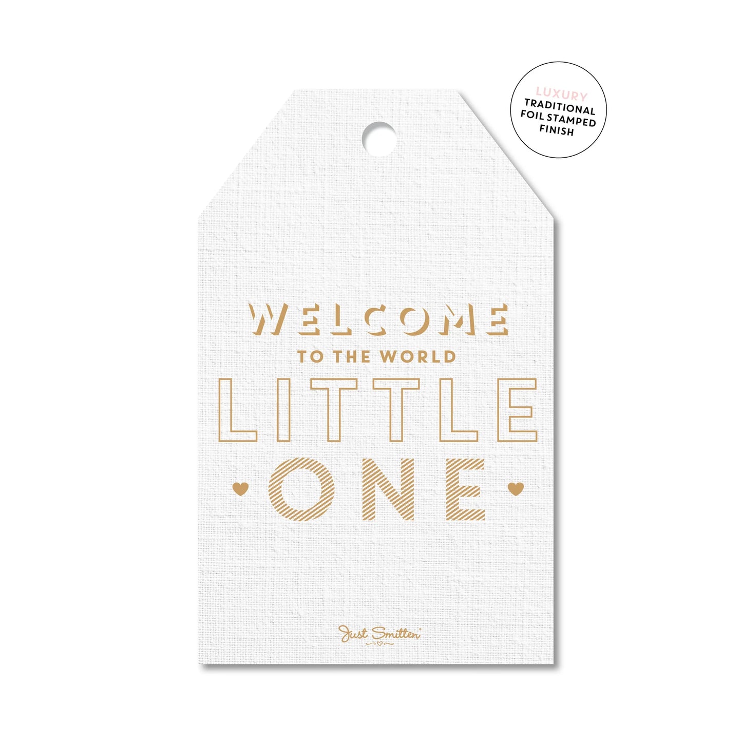 Just Smitten Baby Welcome to the World Gift Tag
