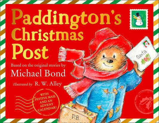 Paddington's Christmas Post by Michael Bond & R W Alley