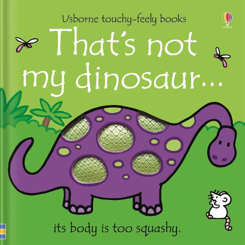 That's Not My Dinosaur by Fiona Watt