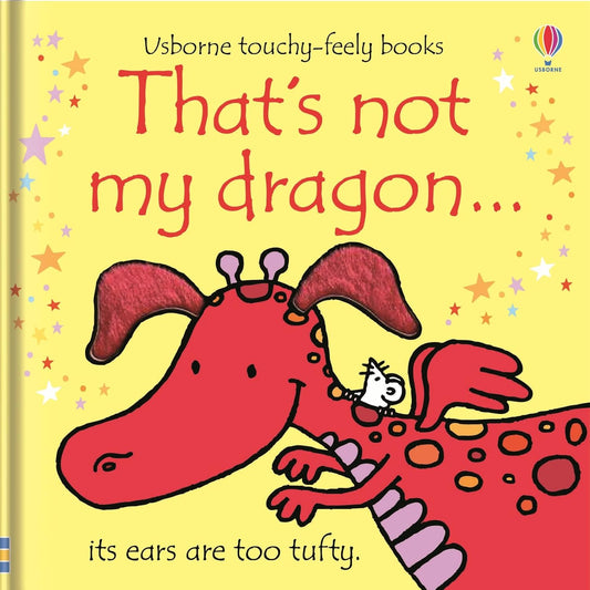 That's Not My Dragon by Fiona Watt