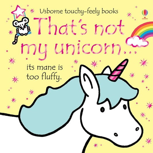 That's Not My Unicorn by Fiona Watts & Rachel Wells